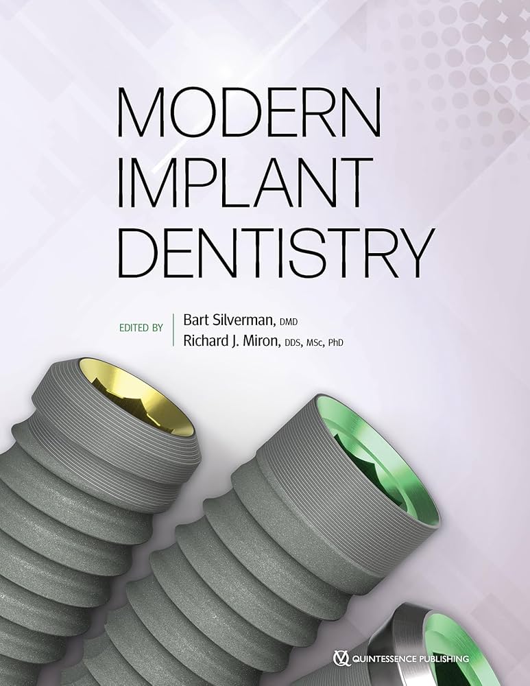 Modern Implant Dentistry Textbook
